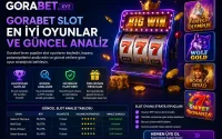 Gorabet Slot En İyi Oyunlar ve Güncel Analiz