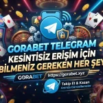 Gorabet Telegram Kesintisiz Erişim İçin Bilmeniz Gereken Her Şey