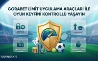 Gorabet Limit Uygulama Araçları ile Oyun Keyfini Kontrollü Yaşayın